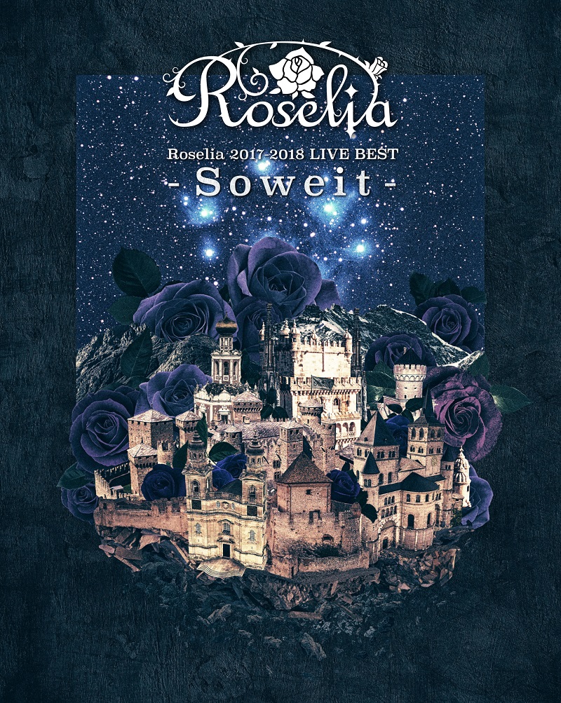 Roselia 2017-2018 LIVE BEST -Soweit-.jpg