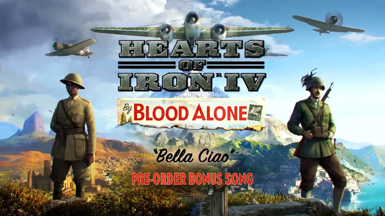 Bella Ciao Hearts of Iron IV By Blood Alone Pre-order bonus song.jpg
