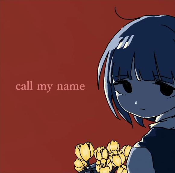 Call my name.png