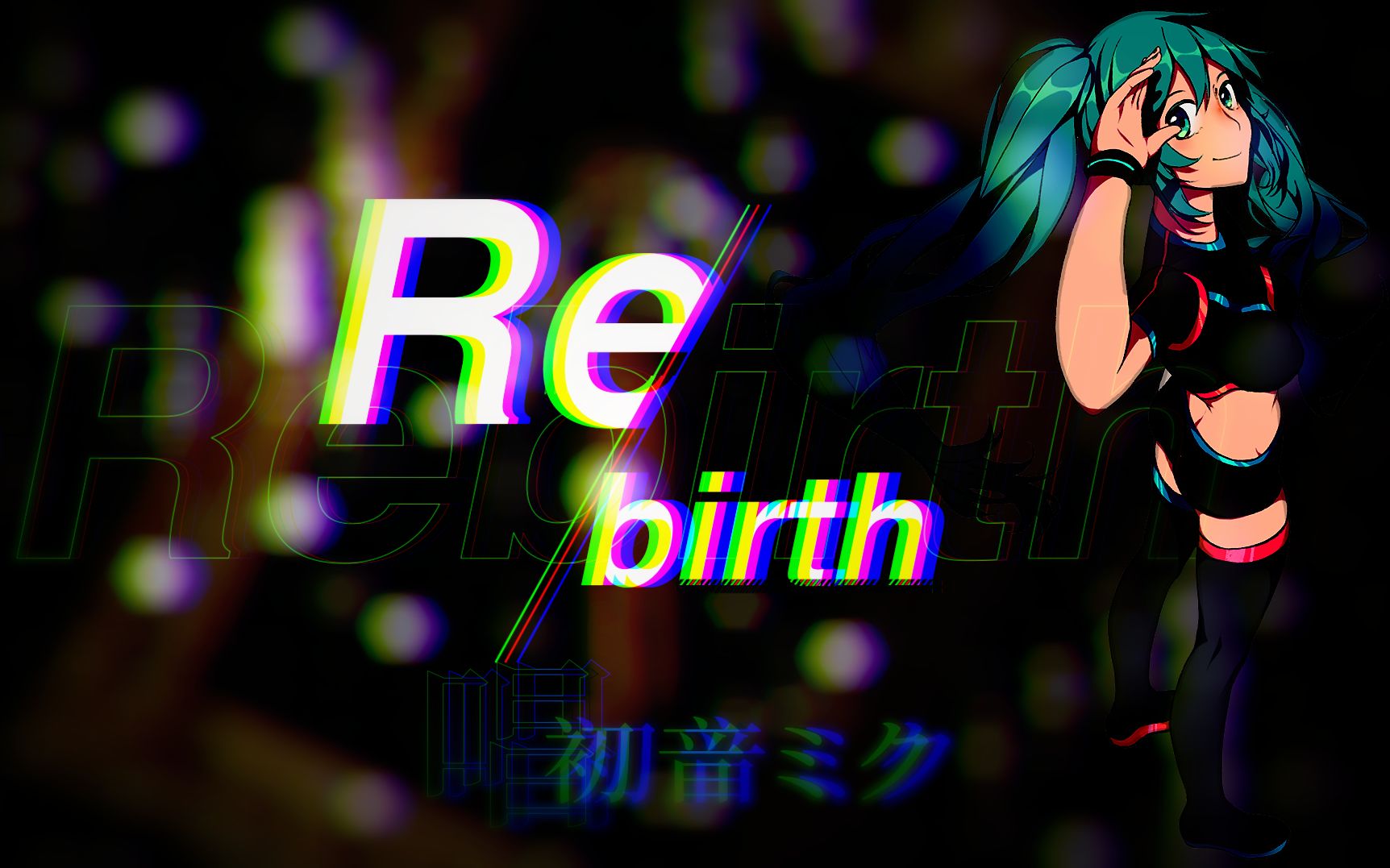 Rebirth(Miku).jpg