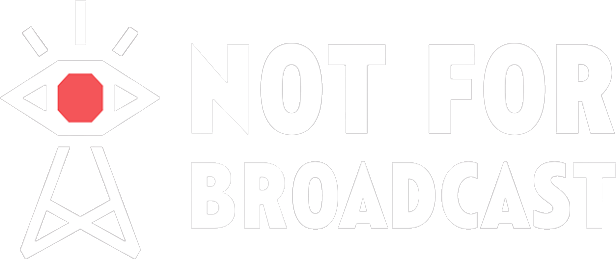 Not For Broadcast LOGO.png